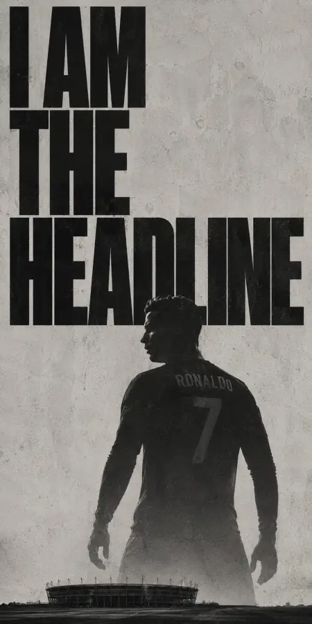 Cristiano Ronaldo I Am The Headline 4K wallpaper for desktop and mobile - Pixbee