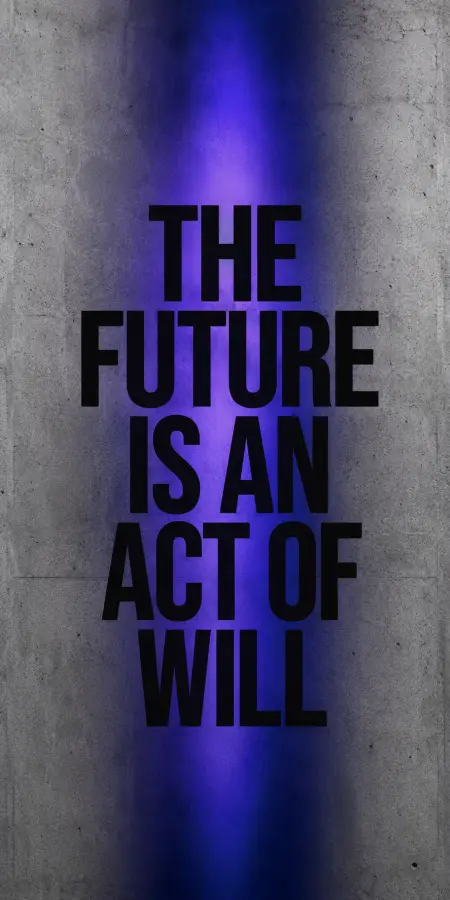 The Future Act Of Will Quote 4K wallpaper for desktop and mobile - Pixbee